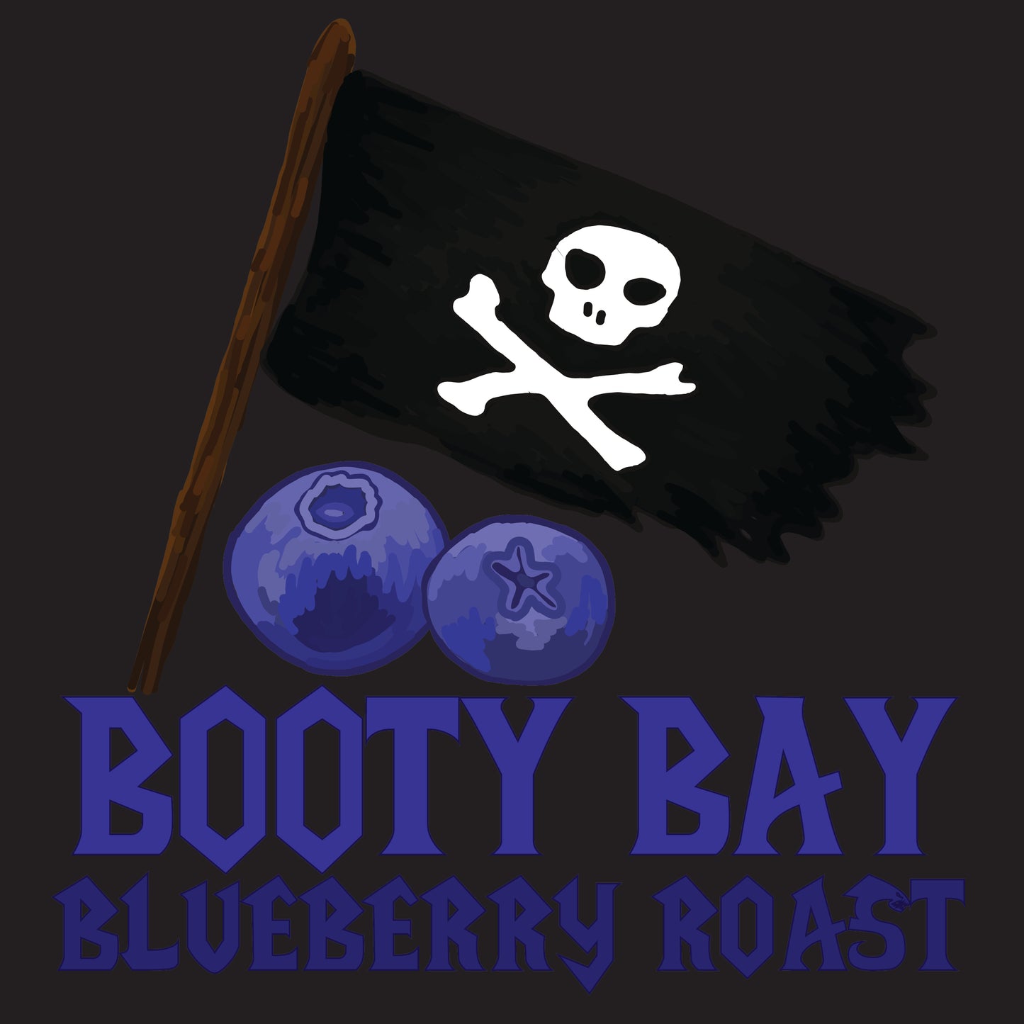Booty Bay Blueberry Roast